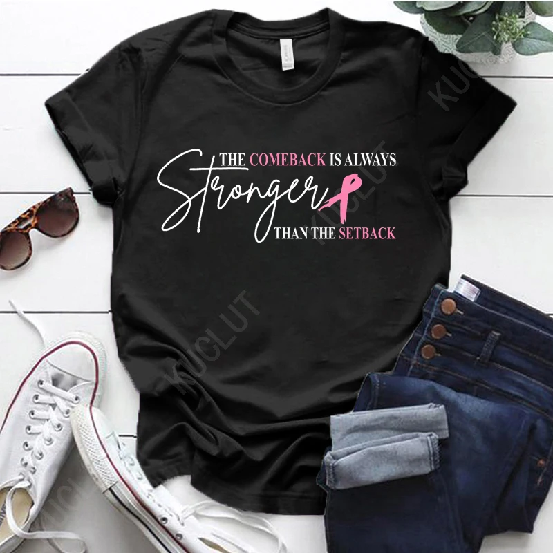 Pink Breast Cancer Shirt Women, The Comeback Is Always Stronger Than The Setback, Pink Ribbon, Breast Cancer Survivor T-Shirts - Image 2