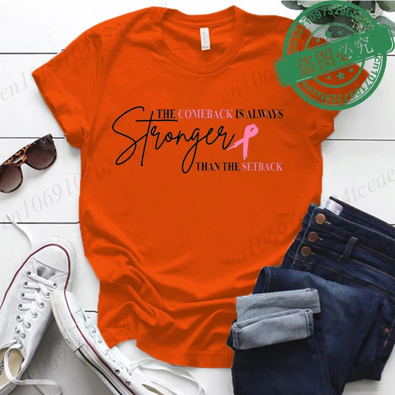 Pink Breast Cancer Shirt Women, The Comeback Is Always Stronger Than The Setback, Pink Ribbon, Breast Cancer Survivor T-Shirts - Image 7